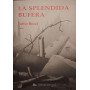 La splendida bufera