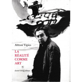 La réalité comme art