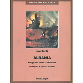 Albania. Geografia della transizione