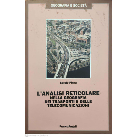 L'analisi reticolare nella geografia dei trasporti e delle comunicazioni