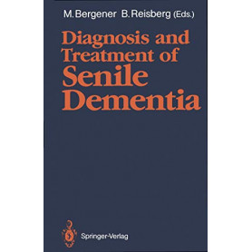 Diagnosis and Treatment of Senile Dementia
