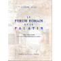 Le Forum Romain et le Palatin