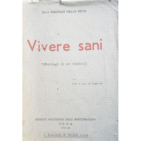 Vivere sani (Consigli di un medico)