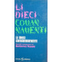 I Dieci Comandamenti - Li Dieci Comandamenti. Sonetti romaneschi