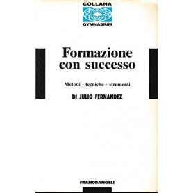 Formazione con successo. Metodi