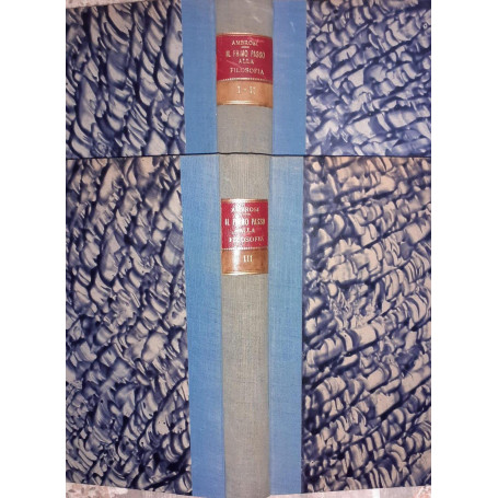 Il primo passo alla filosofia. I. Psicologia. II. Logica. III. Etica . Due volumi
