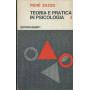 Teoria e pratica in psicologia. Volume 1