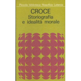 Storiografia e idealità  morale