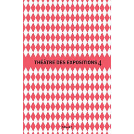 Le Théà¢tre des Expositions 4-5: Accademia. Ediz. francese e italiana