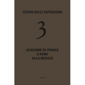 Le Théà¢tre des Expositions 3: Accademia. Ediz. francese e italiana
