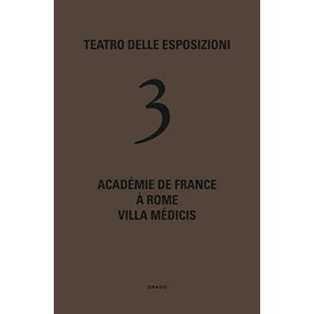 Le Théà¢tre des Expositions 3: Accademia. Ediz. francese e italiana