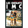 LES ENFANTS INFIRMES MOTEURS CEREBRAUX. Les enfants avant tout: Des enfants avant tout