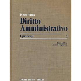 Diritto amministrativo. I principi (Vol. 1)