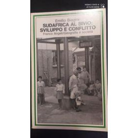 Sudafrica al bivio:sviluppo e conflitto