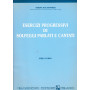 Esercizi progressivi di solfeggi parlati e cantati. Terzo corso