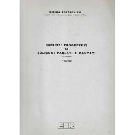 Esercizi progressivi di solfeggi parlati e cantati
