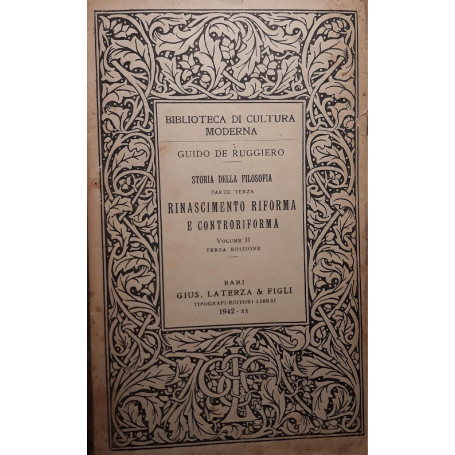 Storia della filosofia - rinascimento riforma e controriforma (volume II)