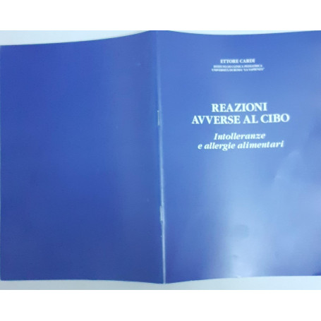 Reazioni avverse al cibo. Intolleranze e allergie alimentari