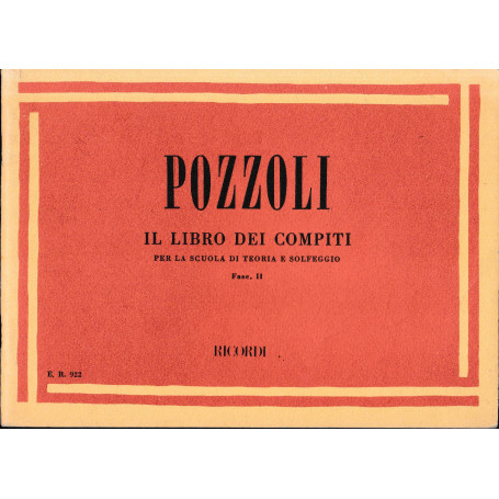 Pozzoli il libro dei compiti per la scuola di teoria e solfeggio fasc. II
