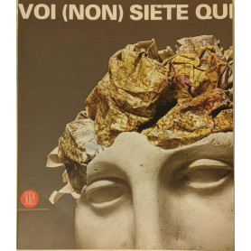 Voi (non) siete qui