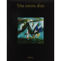 Una natura altra