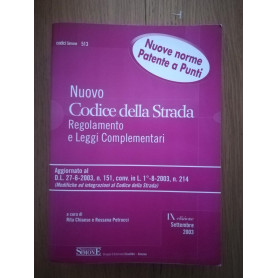 Nuovo codice della strada. Regolamento e leggi complementari