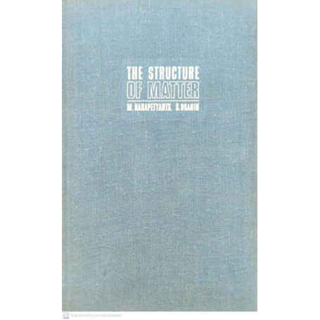 The structure of matter
