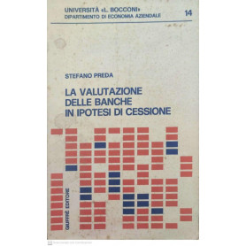 La valutazione delle banche in ipotesi di cessione