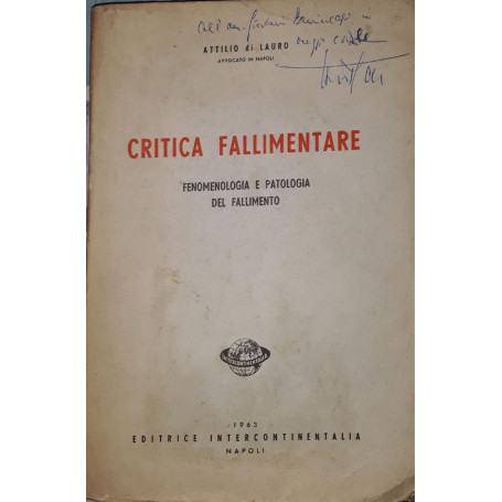 Critica fallimentare (fenomenologia e patologia del fallimento)