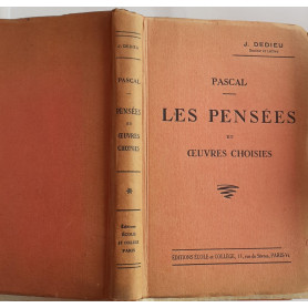Pascal. Les Pensees et  oeuvres choisies