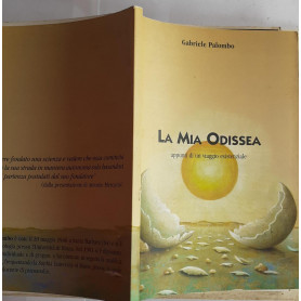 La mia Odissea appunti di un viaggio esistenziale
