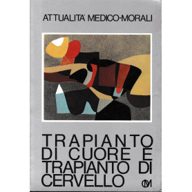Trapianto di cuore e trapianto di cervello
