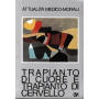 Trapianto di cuore e trapianto di cervello