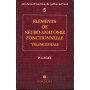 Eléments de neuro-anatomie fonctionelle. Tèlencéphale