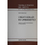 I reati edilizi ed urbanistici. Aspetti di diritto sostanziale e processuale