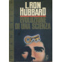 Dianetics: evoluzione di una scienza