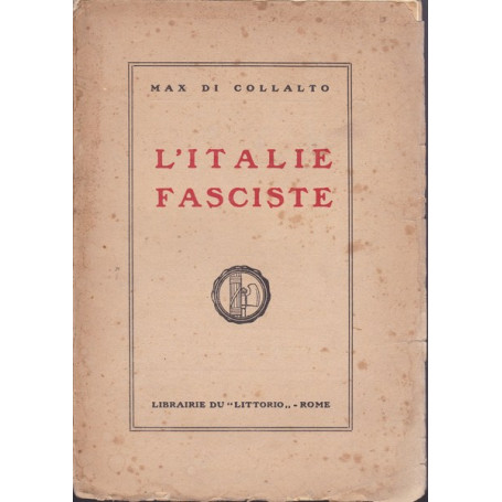 L'Italie Fasciste