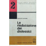 La rieducazione dei dislessici