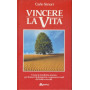 Vincere la vita