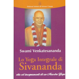 Lo yoga integrale di Sivananda