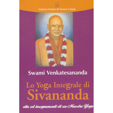 Lo yoga integrale di Sivananda