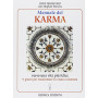 Manuale del karma. Verso una vita pià¹ felice