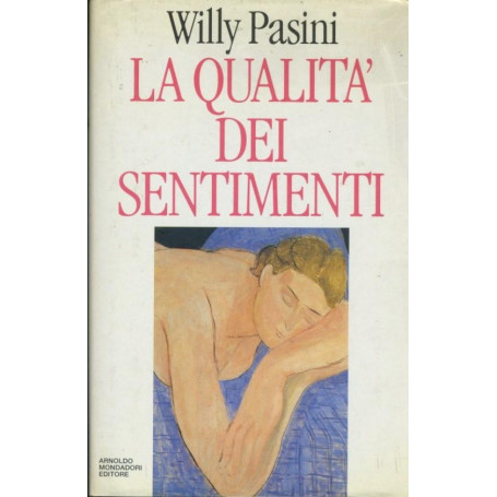La qualità  dei sentimenti