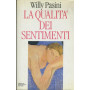 La qualità  dei sentimenti