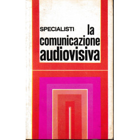 La comunicazione audiovisiva