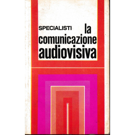La comunicazione audiovisiva