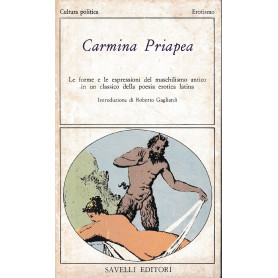 Carmina Priapea. testo Latino a fronte.