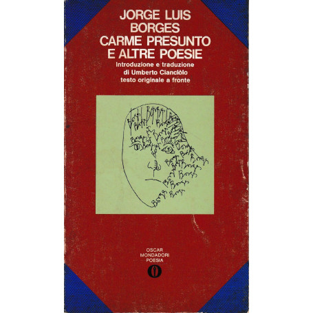 Carme presunto e altre poesie. Testo Spagnolo a fronte.