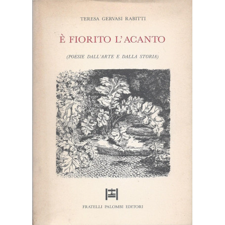 A' fiorito l'acanto: poesie dall'arte e dalla storia