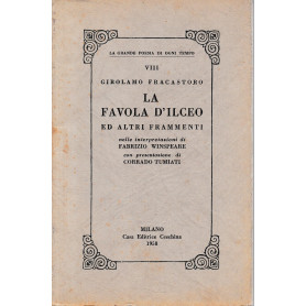 La favola d'Ilceo ed altri frammenti